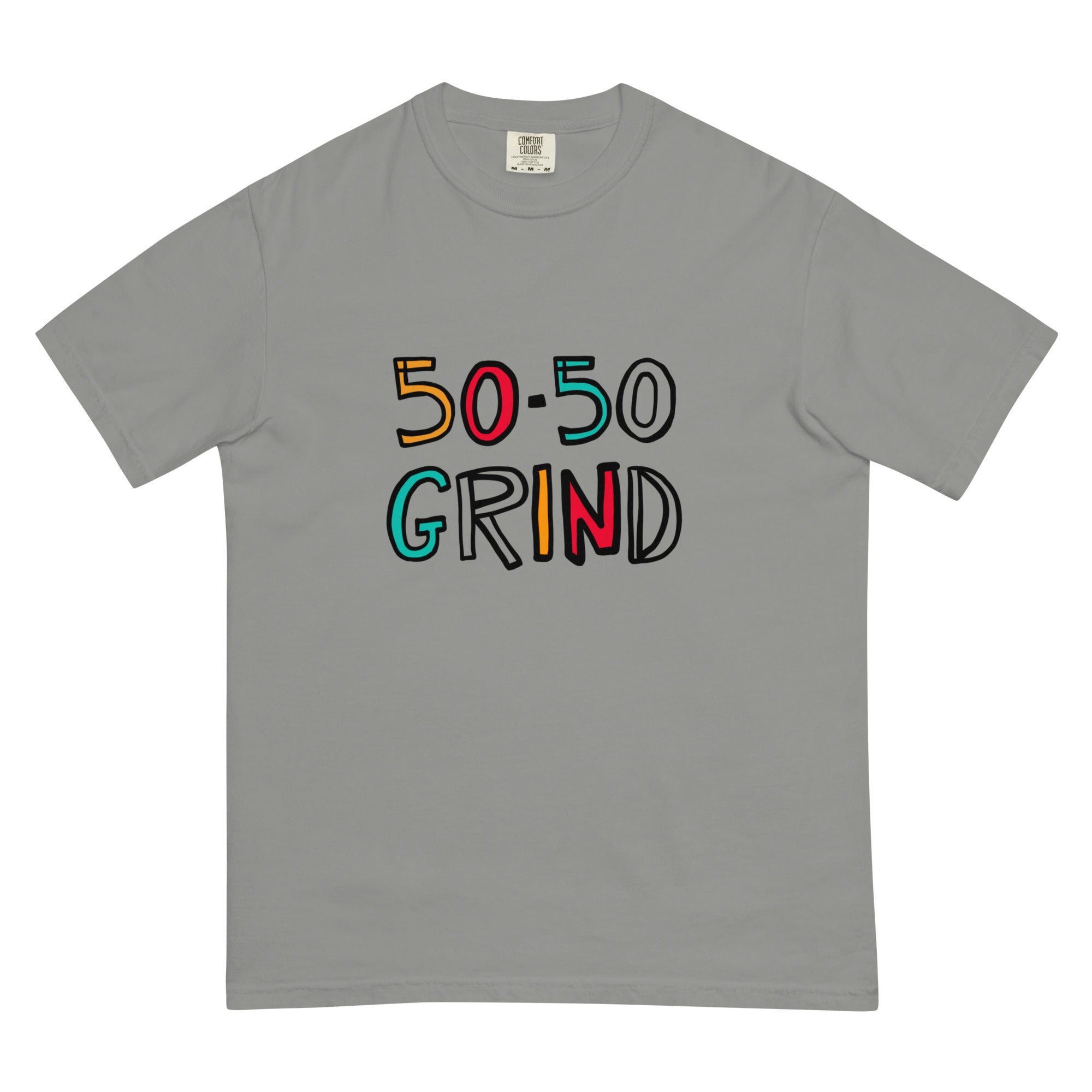 50-50 Grind Unisex Comfort Colors T-shirt